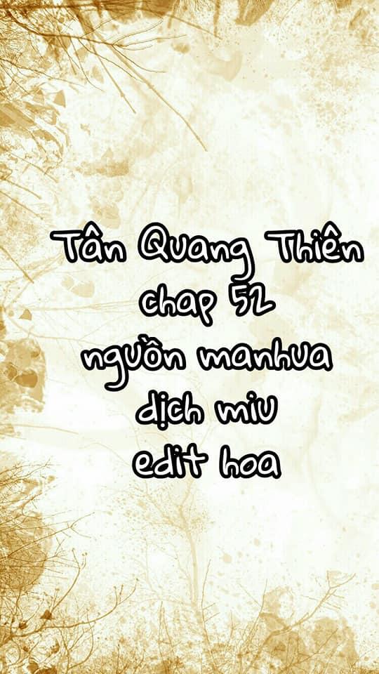 Tân Quang Thiên Chapter 52 - Trang 0