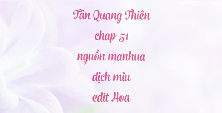 Tân Quang Thiên Chapter 51 - Trang 0