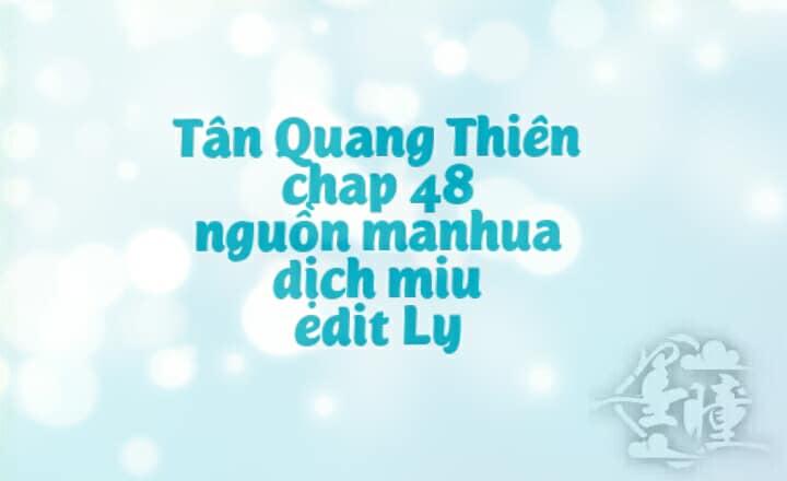 Tân Quang Thiên Chapter 48 - Trang 0