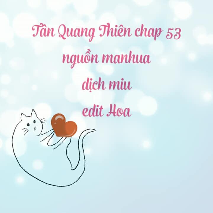 Tân Quang Thiên Chapter 53 - Trang 0