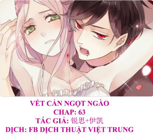 Vết Cắn Ngọt Ngào Chapter 63 - Trang 0