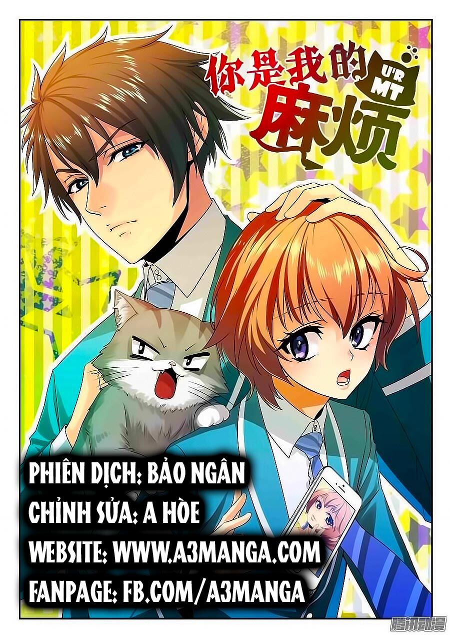 Anh Là Phiền Phức Của Em Chapter 1 - Trang 0