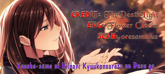 Yuusha-Sama Ni Ikinari Kyuukon Sareta No Desu Ga Chapter 4 - Trang 0