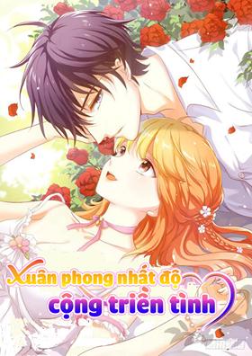 Xuân Phong Nhất Độ Cộng Triền Tình Chapter 33 - Trang 0