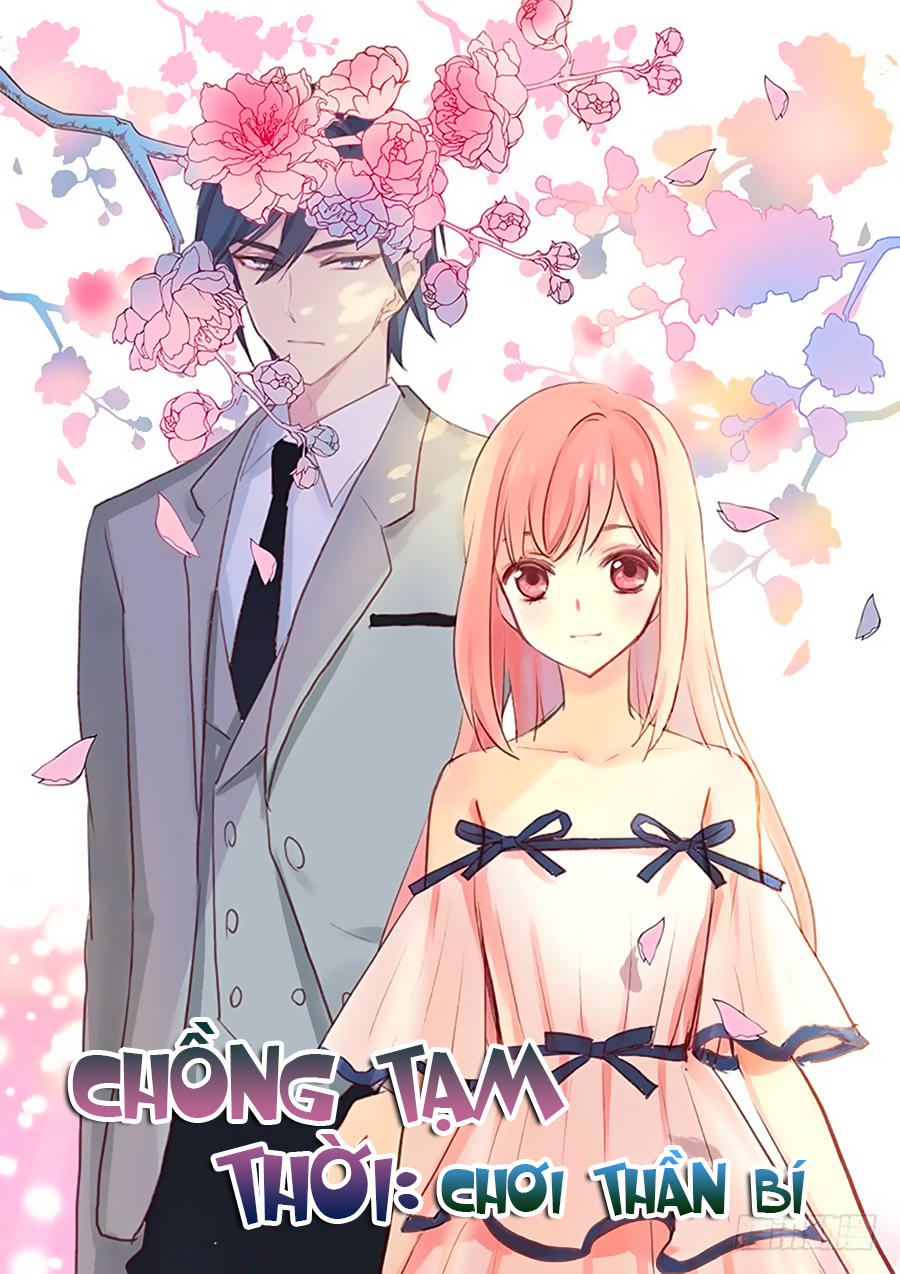 Chồng Tạm Thời, Chơi Bí Ẩn Chapter 1 - Trang 0