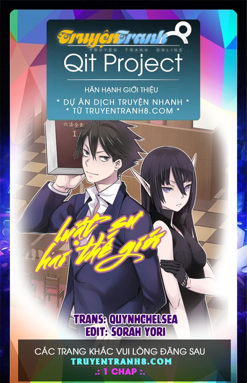 Luật Sư Hai Thế Giới Chapter 2 - Trang 0