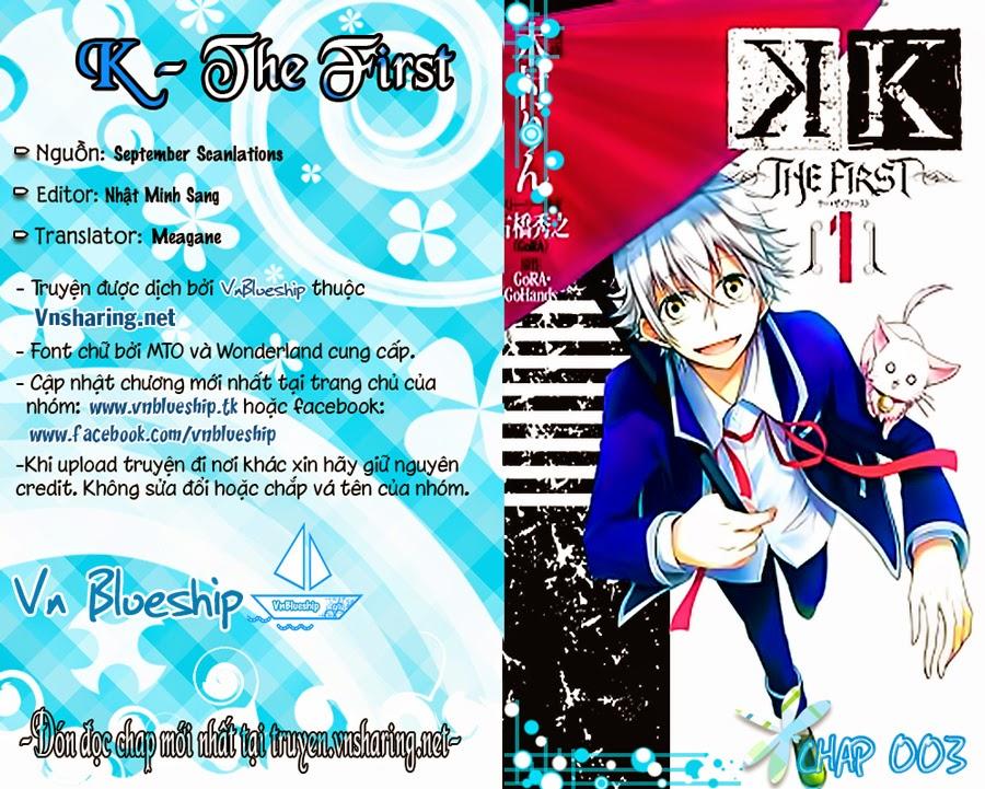 K - The First Chapter 3 - Trang 0