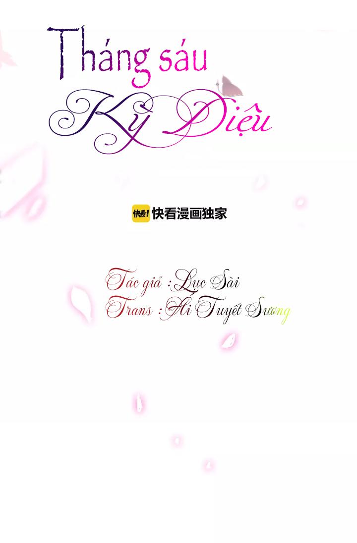 Tháng Sáu Kì Diệu Chapter 3 - Trang 0