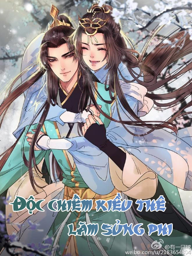 Độc Chiếm Kiều Thê Làm Sủng Phi Chapter 4 - Trang 0