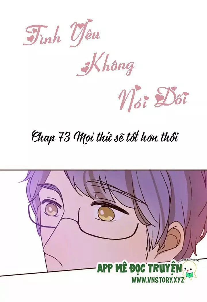 Tình Yêu Không Nói Dối Chapter 73 - Trang 0
