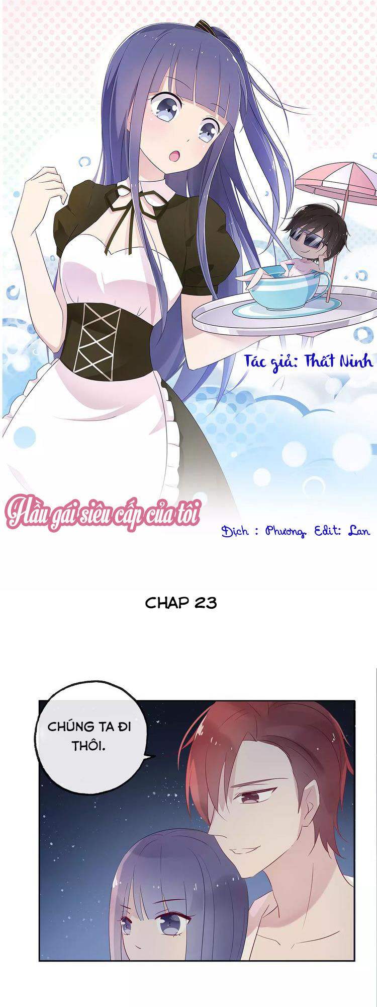 Hầu Gái Siêu Cấp Của Tôi Chapter 23 - Trang 0