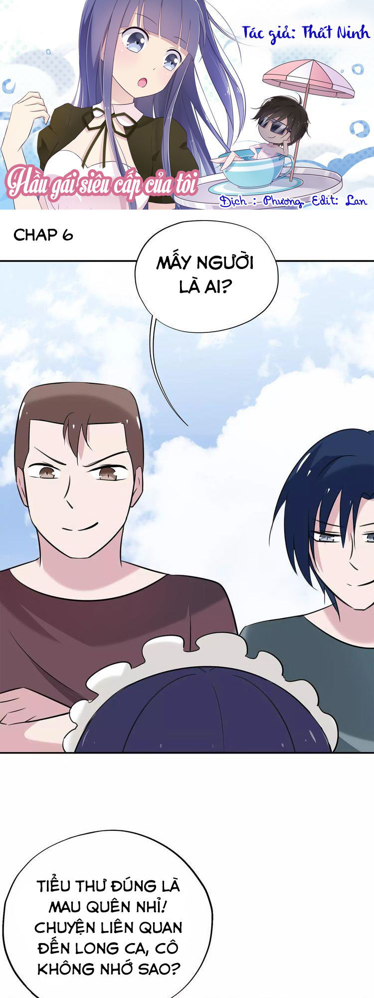Hầu Gái Siêu Cấp Của Tôi Chapter 6 - Trang 0