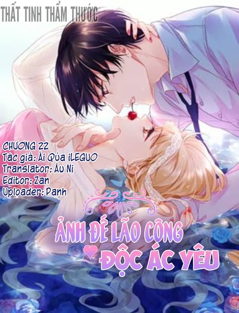 Ảnh Đế Lão Công Độc Ác Yêu Chapter 22 - Trang 0