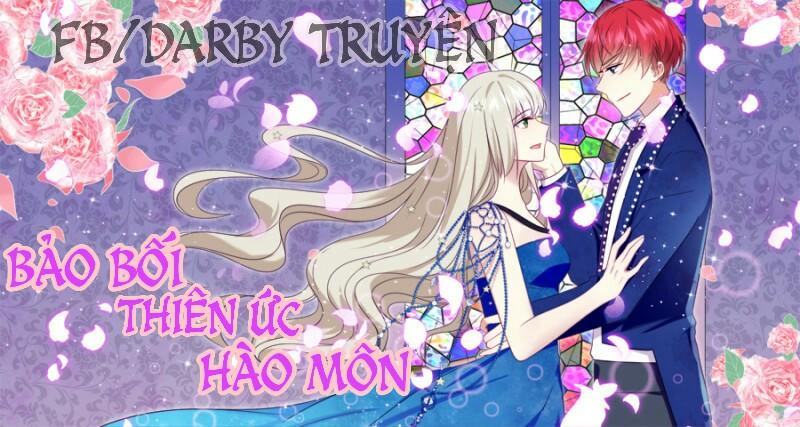 Bảo Bối Thiên Ức Hào Môn Chapter 2 - Trang 1