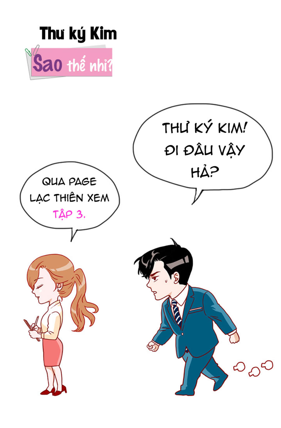 Thư Ký Kim Sao Thế Nhỉ? Chapter 3 - Trang 1