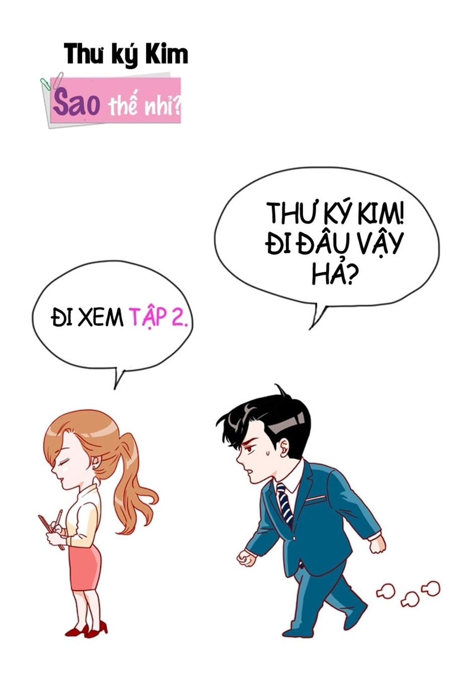Thư Ký Kim Sao Thế Nhỉ? Chapter 2 - Trang 0