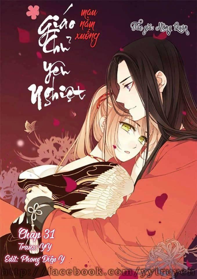 Giáo Chủ Yêu Nghiệt Mau Nằm Xuống Chapter 31 - Trang 0