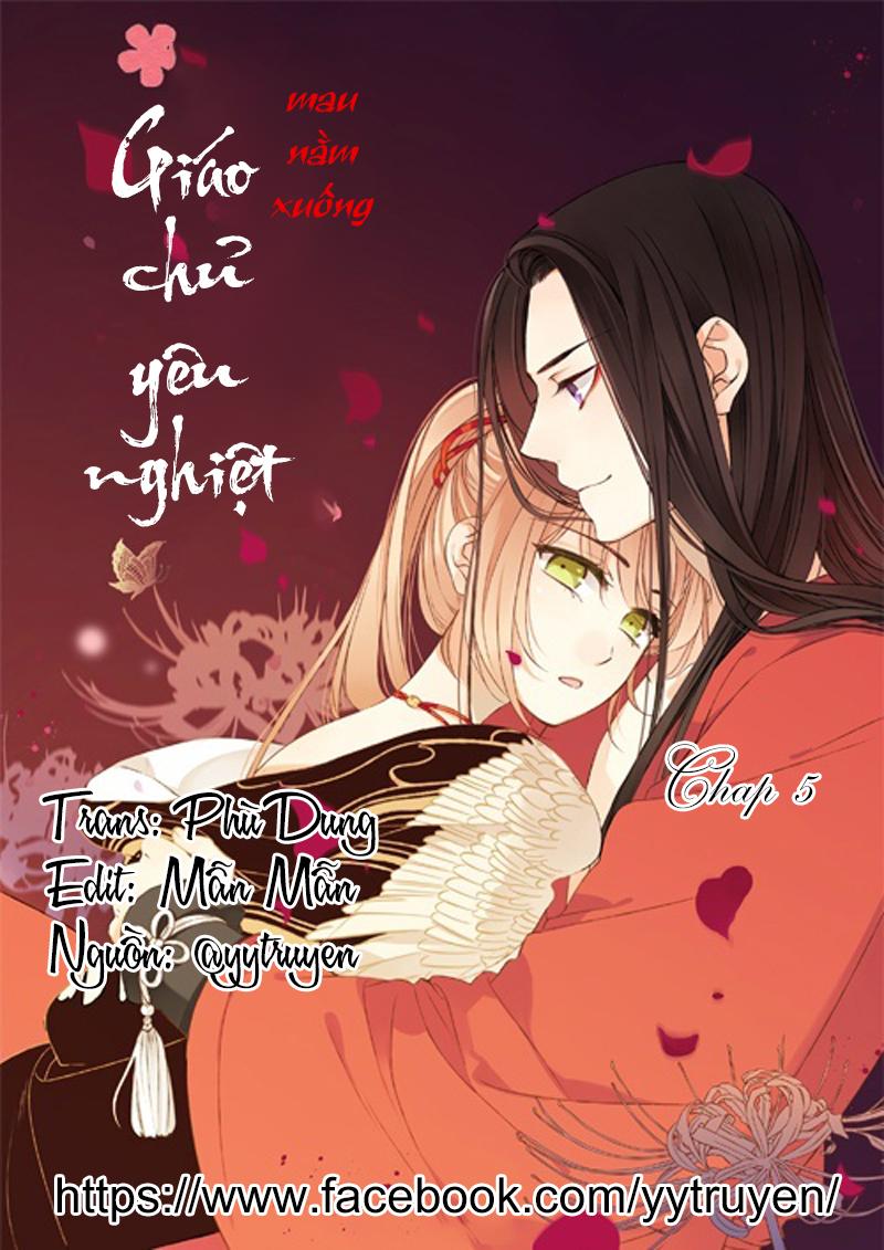 Giáo Chủ Yêu Nghiệt Mau Nằm Xuống Chapter 5 - Trang 0