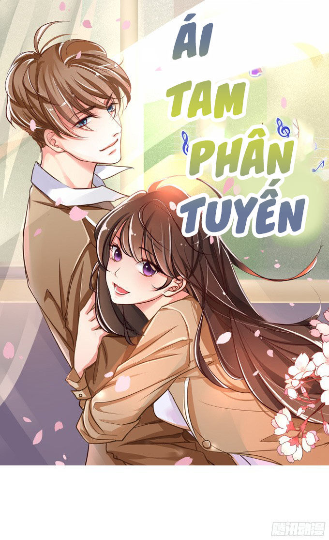 Ái Tam Phân Tuyến Chapter 1 - Trang 0