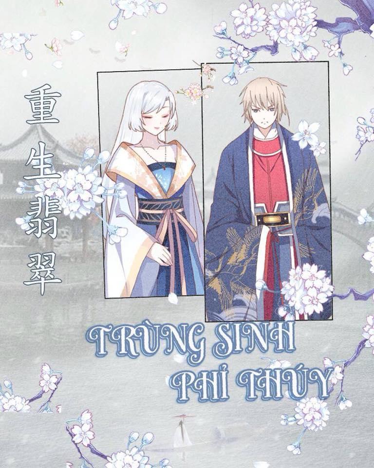 Trùng Sinh Phỉ Thuý Chapter 1 - Trang 0