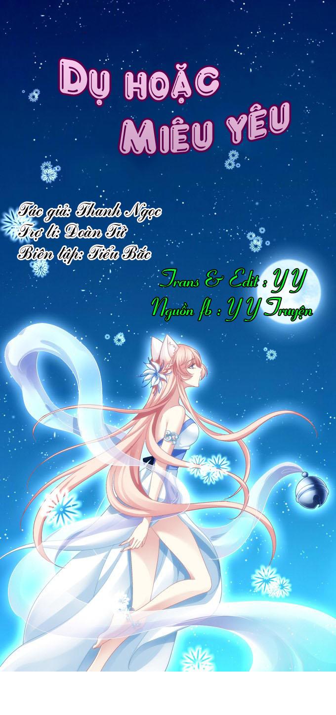 Dụ Hoặc Miêu Yêu Chapter 4 - Trang 0