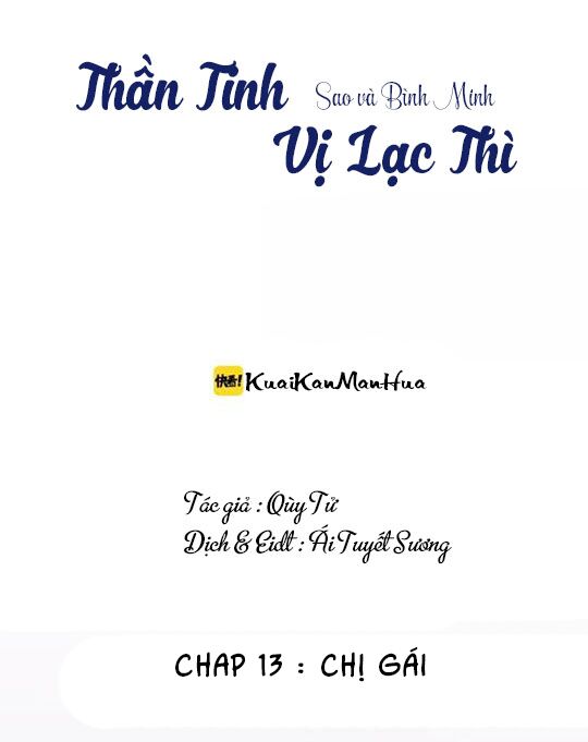 Thần Tinh Vị Lạc Thì Chapter 13 - Trang 0