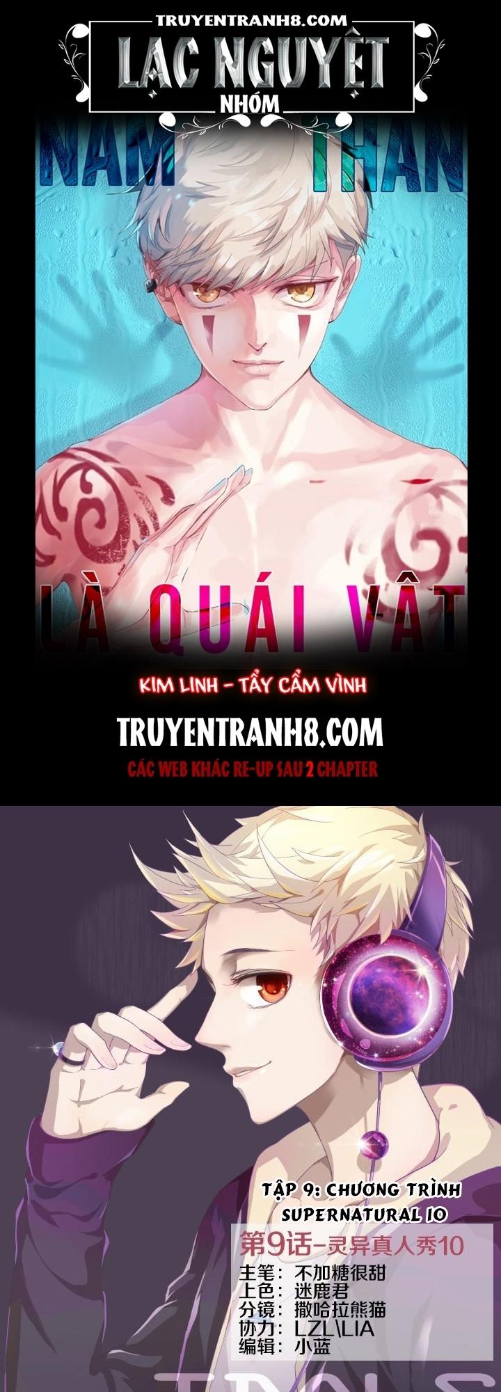 Nam Thần Là Quái Vật Chapter 10 - Trang 0