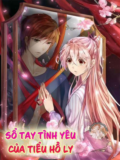 Sổ Tay Tình Yêu Của Tiểu Hồ Ly Chapter 1 - Trang 0