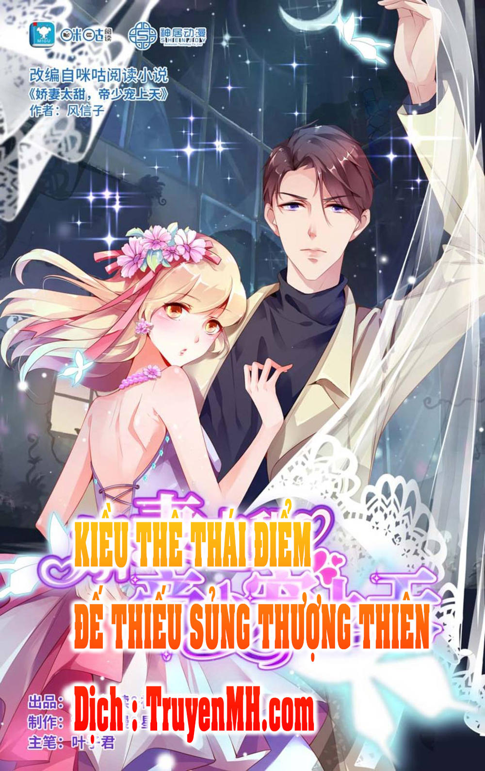 Kiều Thê Thái Điềm, Đế Thiếu Sủng Thượng Thiên Chapter 77 - Trang 0
