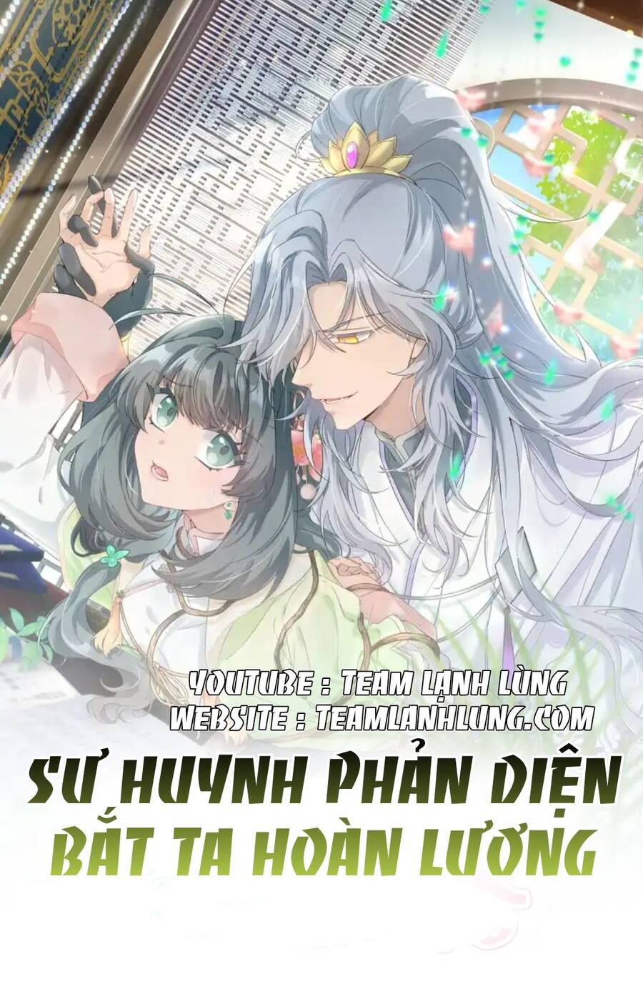 Sư Huynh Phản Diện Bắt Ta Hoàn Lương Chapter 1 - Trang 0