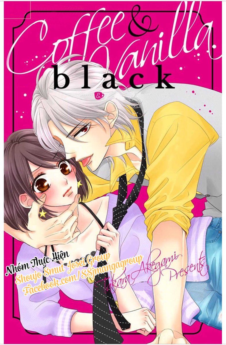 Coffee And Vanilla Black Chapter 1 - Trang 0