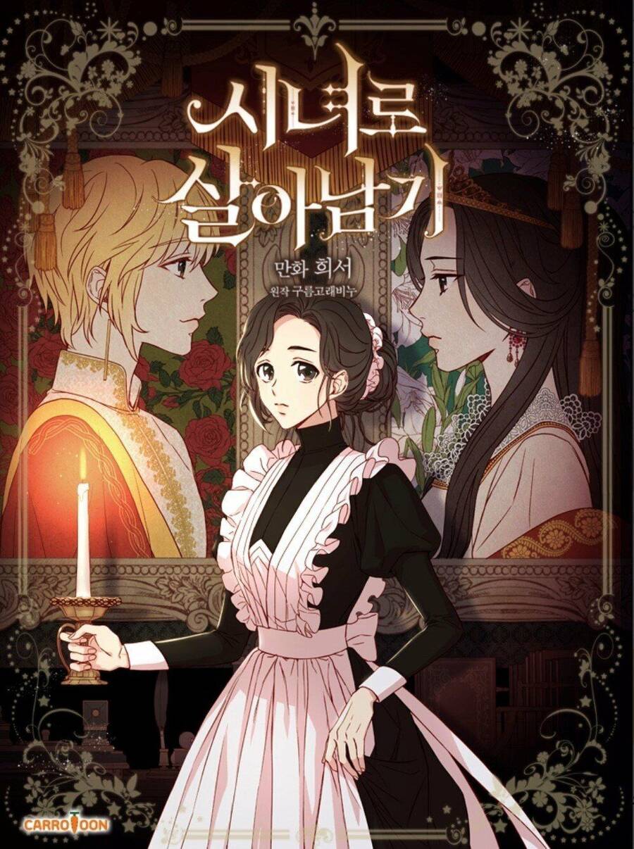Tồn Tại Như Một Nữ Hầu Chapter 1 - Trang 0