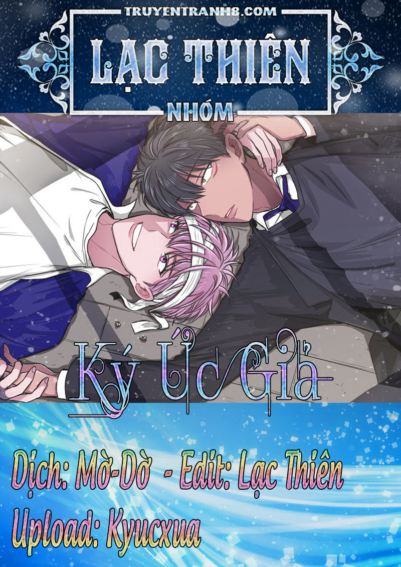 Ký Ức Giả Dối Chapter 6 - Trang 0