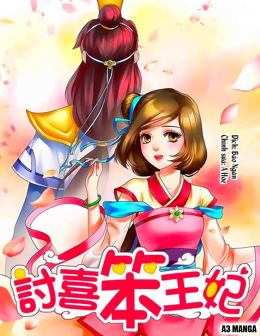 Lấy Lòng Vương Phi Ngốc Chapter 1 - Trang 0