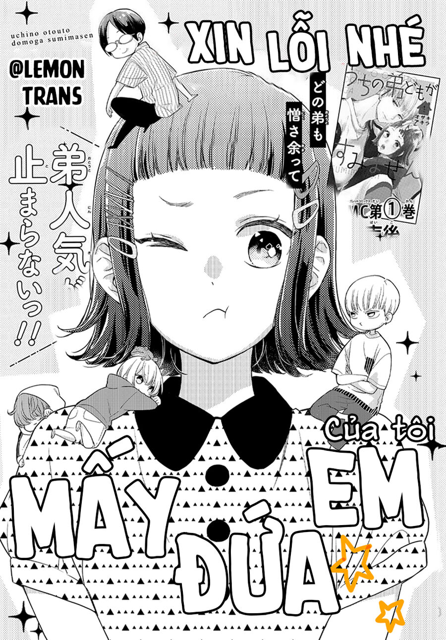 Xin Lỗi Nhé Mấy Đứa Em Của Tôi. Chapter 7 - Trang 1