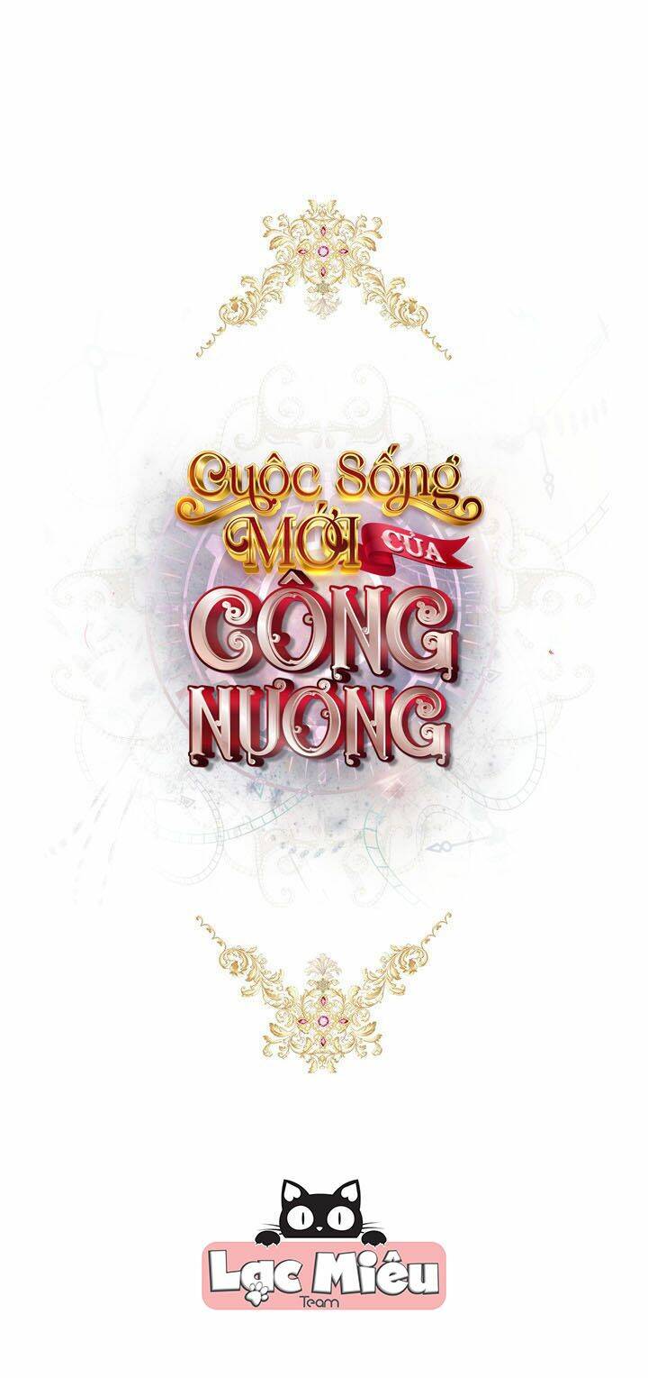 Cuộc Sống Mới Của Công Nương Chapter 3 - Trang 0