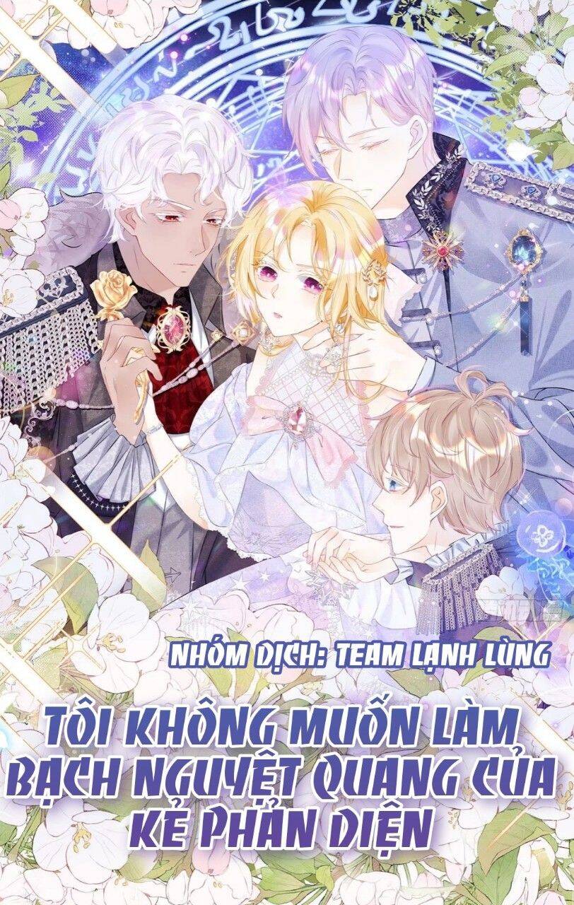 Tôi Không Muốn Làm Bạch Nguyệt Quang Của Kẻ Phản Diện Chapter 3 - Trang 0