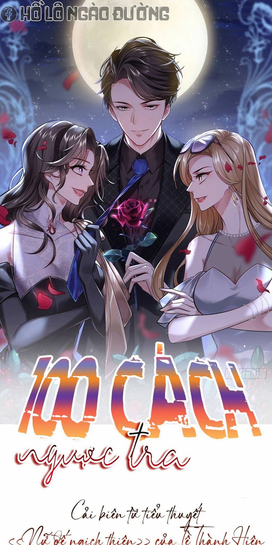 100 Cách Ngược Tra Nữ Chapter 6 - Trang 0
