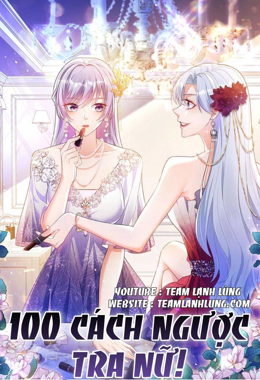 100 Cách Ngược Tra Nữ Chapter 91 - Trang 0