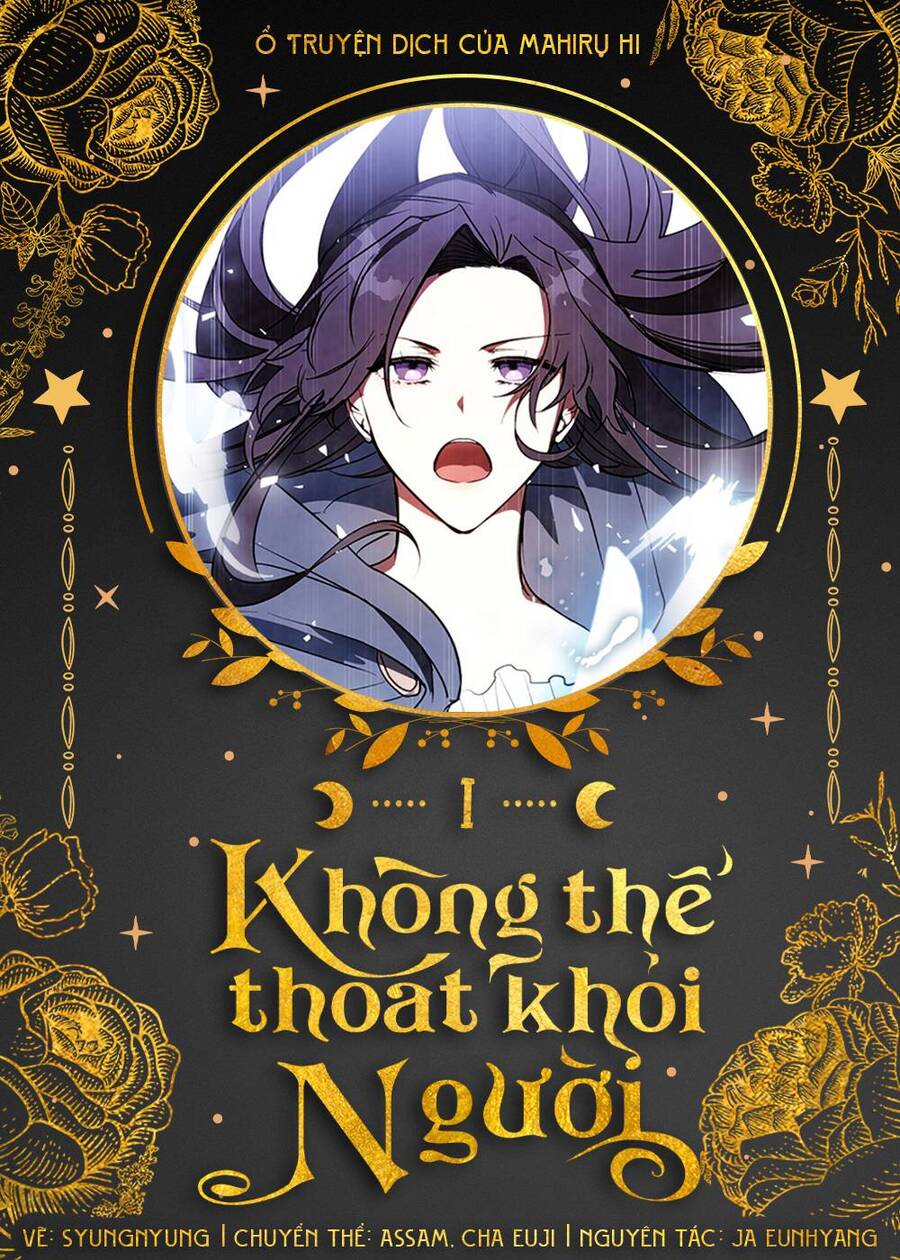Không Thể Thoát Khỏi Người Chapter 1 - Trang 0