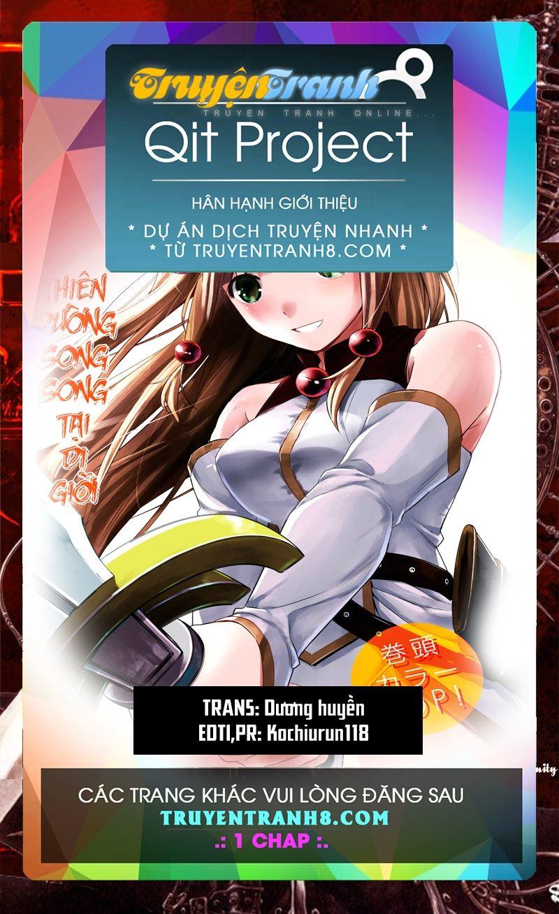 Thiên Đường Song Song Tại Dị Giới Chapter 3 - Trang 0