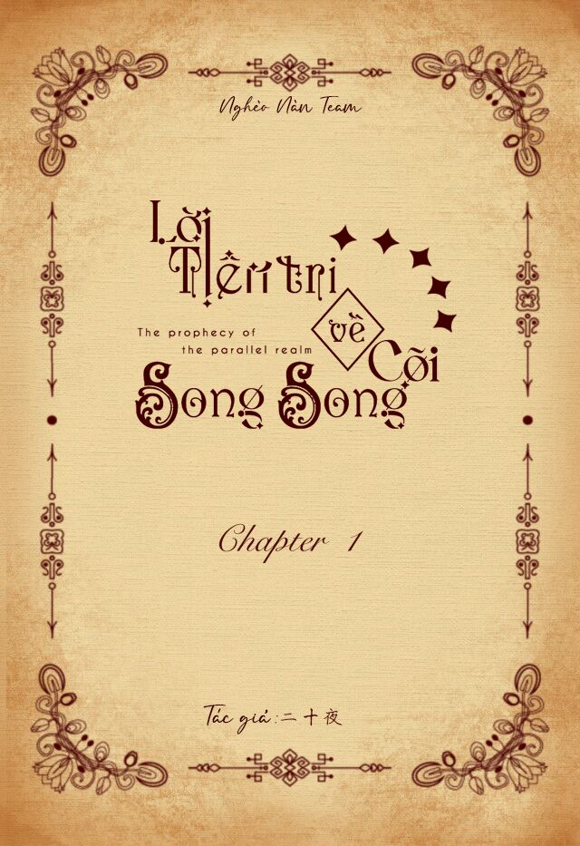Lời Tiên Tri Về Cõi Song Song Chapter 1 - Trang 1