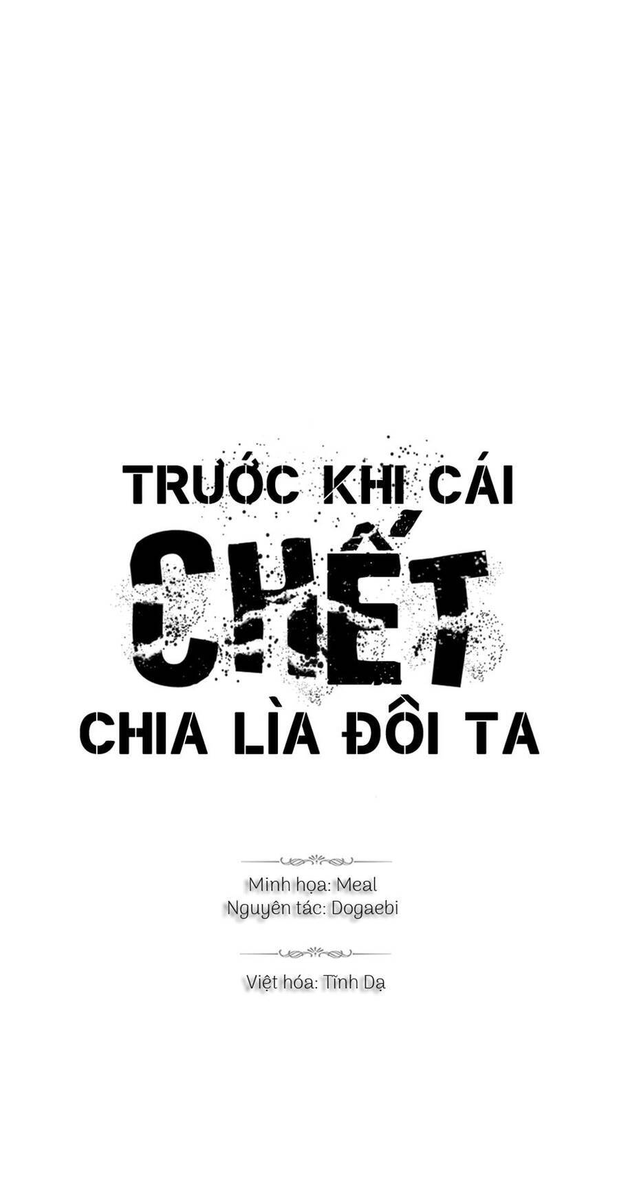 Trước Khi Cái Chết Chia Lìa Đôi Ta Chapter 71 - Trang 0