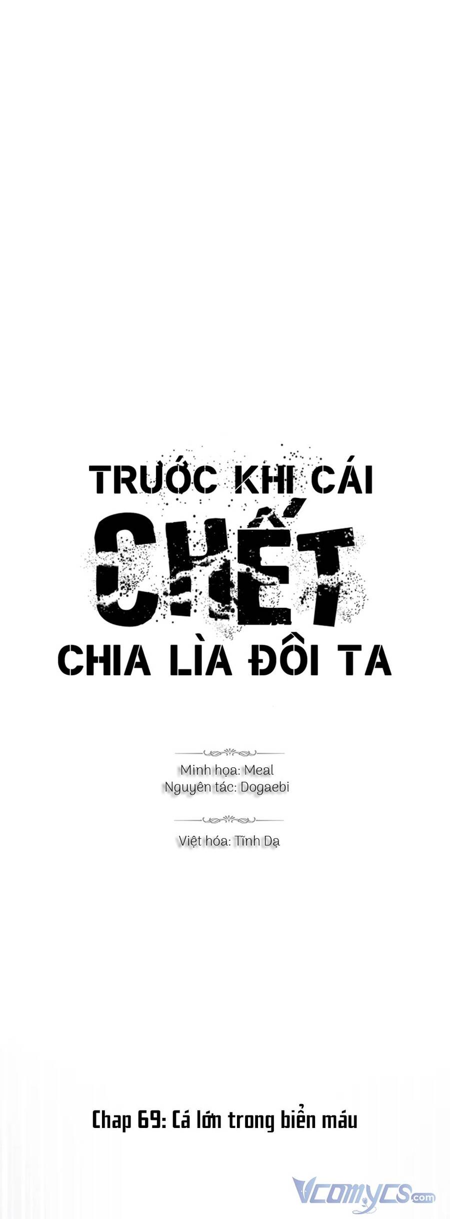 Trước Khi Cái Chết Chia Lìa Đôi Ta Chapter 69 - Trang 0