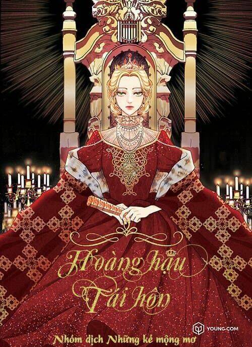 Hoàng Hậu Tái Hôn Chapter 71 - Trang 0