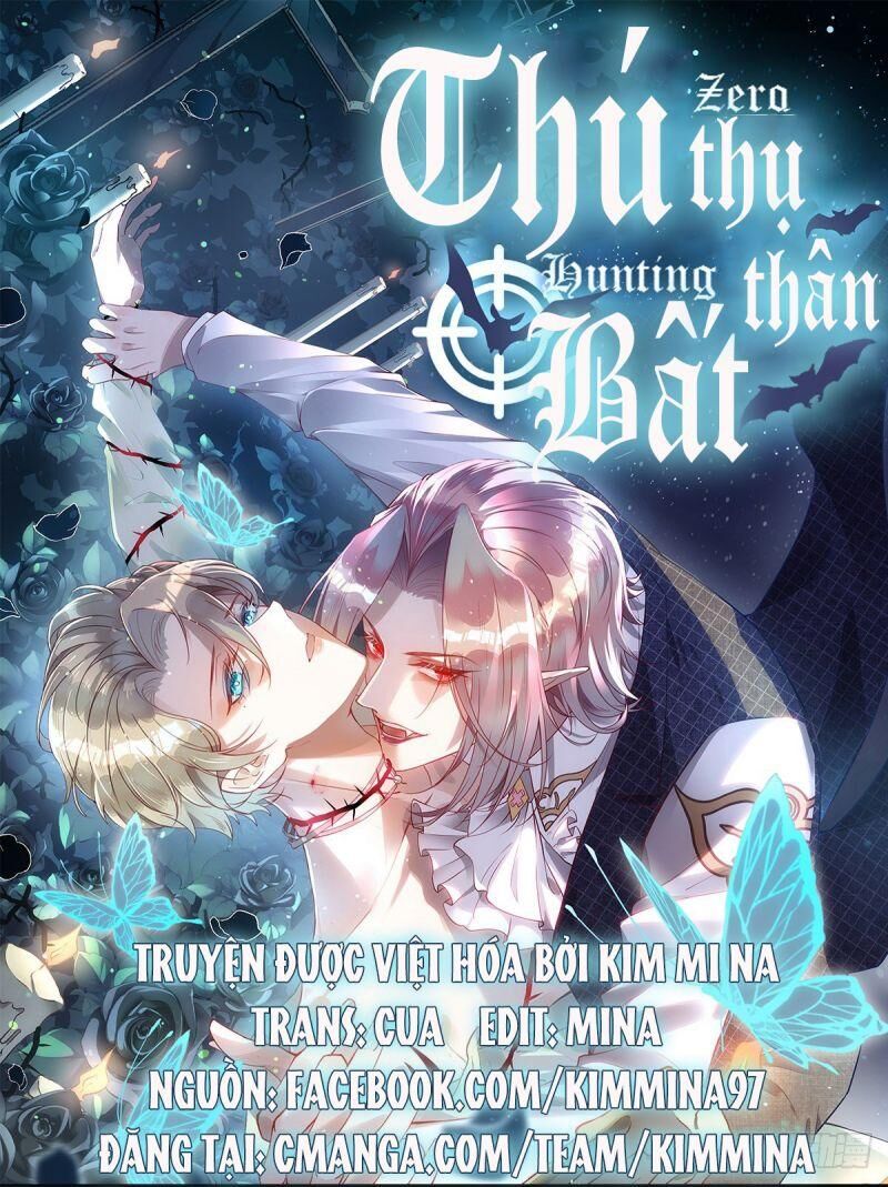 Thú Thụ Bất Thân Chapter 1 - Trang 0
