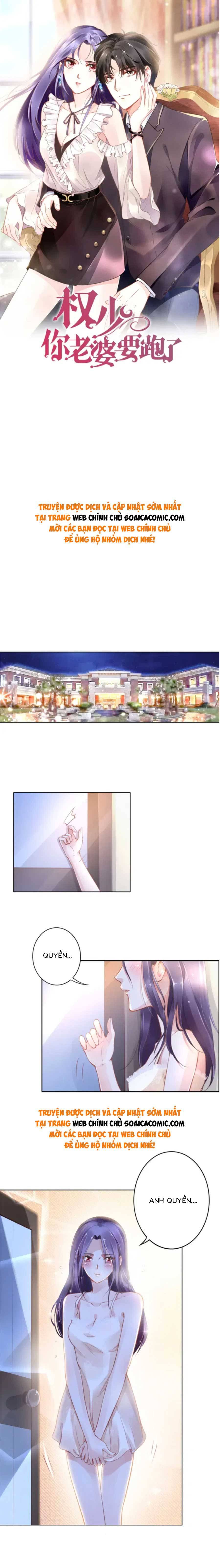 Quyền Thiếu, Vợ Anh Muốn Bỏ Trốn Chapter 1 - Trang 0