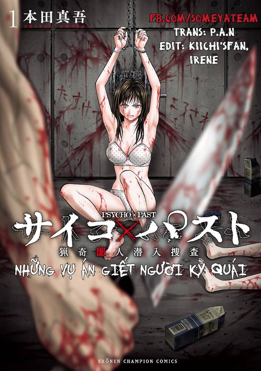 Psycho X Past: Những Vụ Án Giết Người Kỳ Quái Chapter 1.2 - Trang 0