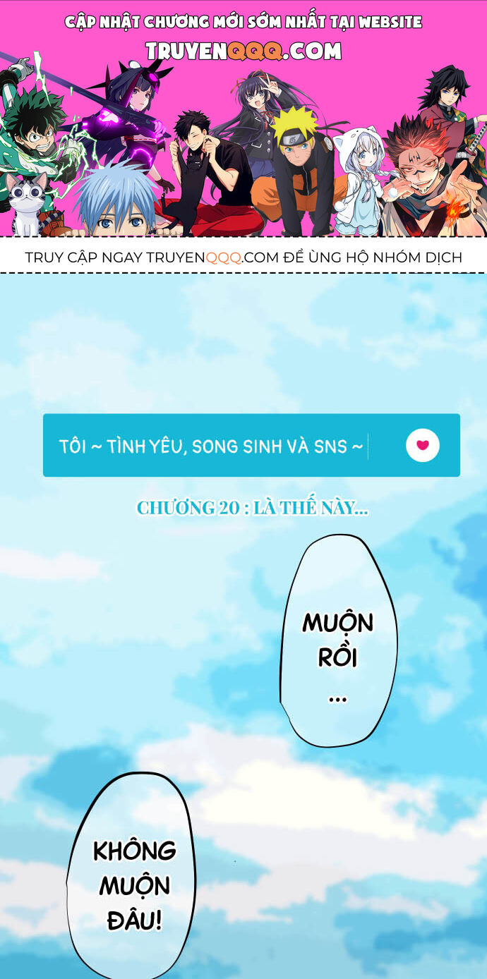 Tôi ~ Tình Yêu, Song Sinh Và Sns ~ Chapter 20 - Trang 0