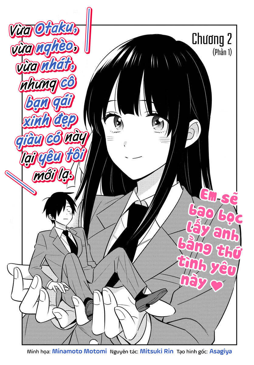 Vừa Otaku, Vừa Nghèo, Vừa Nhát, Nhưng Cô Bạn Gái Xinh Đẹp Giàu Có Này Lại Yêu Tôi Mới Lạ Chapter 2 - Trang 1